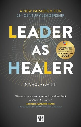 Nicholas Janni Leader as Healer (Tascabile)