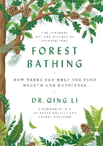 Qing Li Forest Bathing (Copertina rigida)