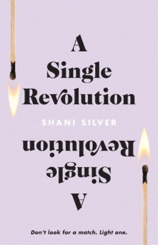Shani Silver A Single Revolution (Tascabile)