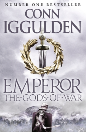 Conn Iggulden The Gods of War (Tascabile) Emperor Series