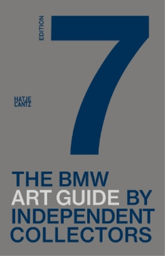 Independent Connector The Seventh BMW Art Guide by Independent Coll (Tascabile)