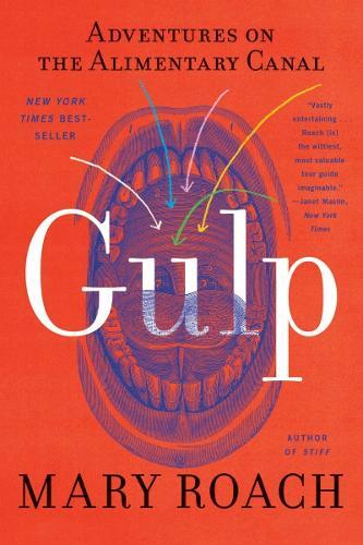 Mary Roach Gulp (Tascabile)