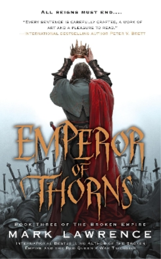 Mark Lawrence Emperor of Thorns (Tascabile) Broken Empire
