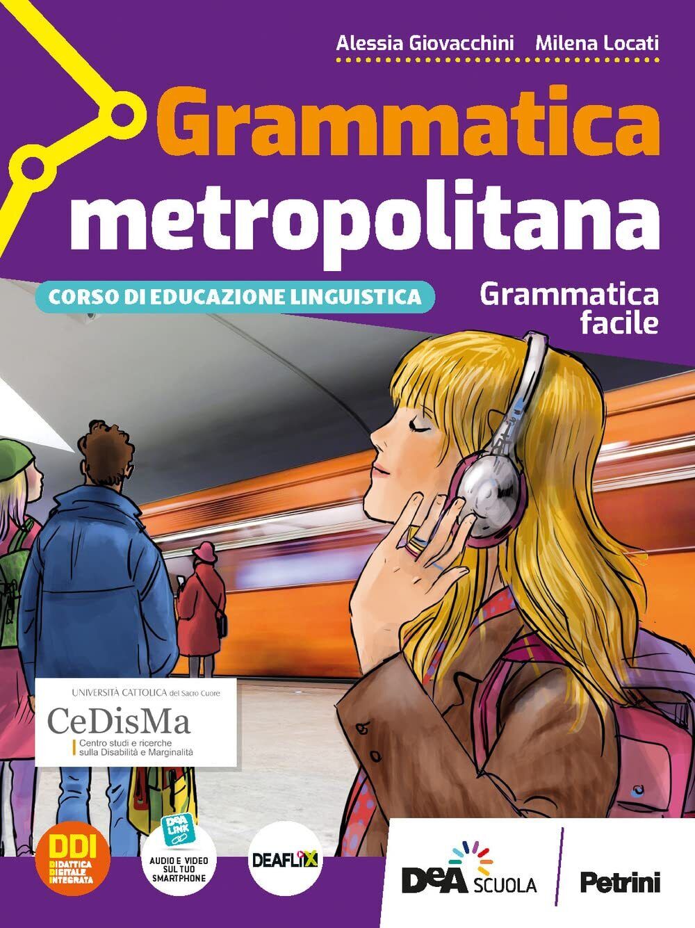 9788849425116 Grammatica metropolitana. Grammatica facile. Per l...nsione online
