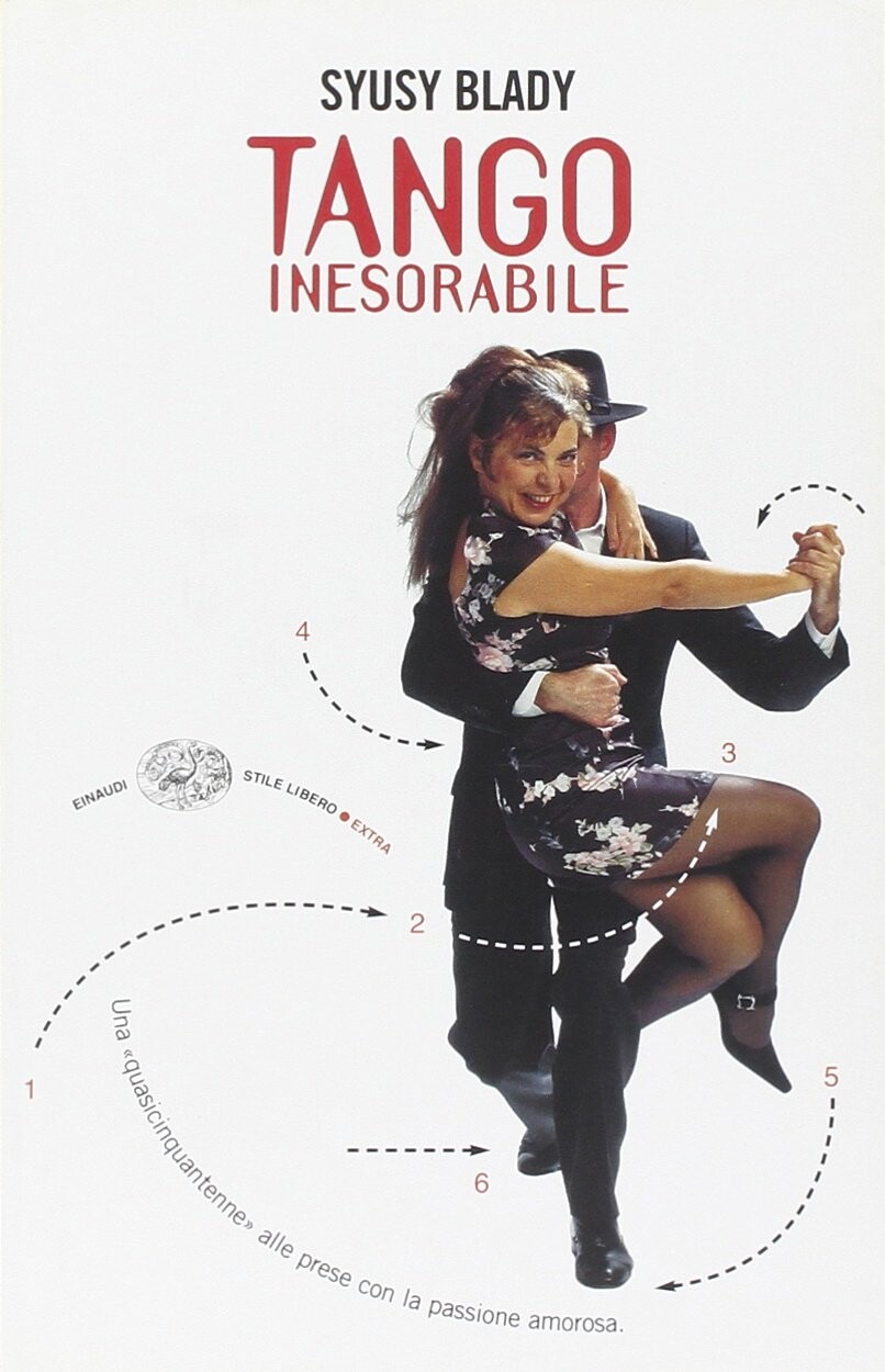 Tango inesorabile. Una «quasicinquantenne» alle prese con la passione amorosa