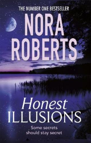 Nora Roberts Honest Illusions (Tascabile)