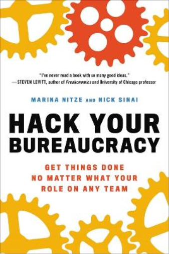 Nick Sinai Marina Nitze Hack Your Bureaucracy (Tascabile)