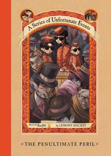 Lemony Snicket The Penultimate Peril (Copertina rigida)