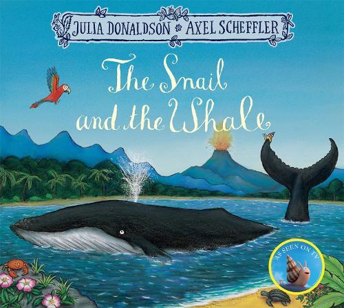 Julia Donaldson The Snail and the Whale (Tascabile)