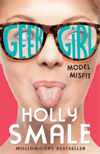 Holly Smale Model Misfit (Tascabile) Geek Girl