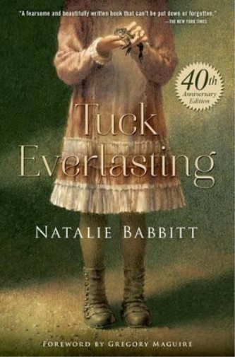 Natalie Babbitt Tuck Everlasting (Copertina rigida)