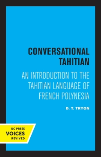 D. T. Tryon Conversational Tahitian (Tascabile)