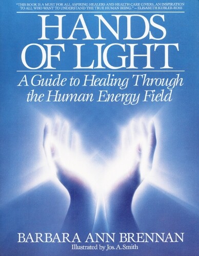 Barbara Ann Brennan Hands of Light (Tascabile)