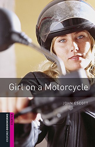 9780194620239 Girl of a motorcycle. Oxford bookworms library sta...nsione online