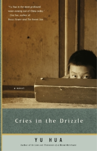 Yu Hua Cries in the Drizzle (Tascabile)