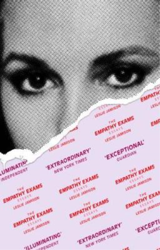 Leslie Jamison The Empathy Exams (Tascabile)