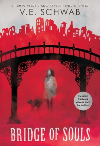 Victoria Schwab V E Schwab Bridge of Souls (City of Ghosts #3) (Tascabile)