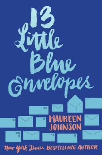 Maureen Johnson 13 Little Blue Envelopes (Tascabile)