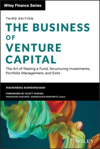 Mahendra Ramsinghani The Business of Venture Capital (Copertina rigida)