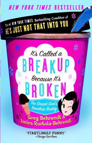 Amiira Ruotola-Behrendt Greg Be It's Called a Breakup Because It's  (Tascabile)