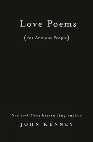 John Kenney Love Poems for Anxious People (Copertina rigida)