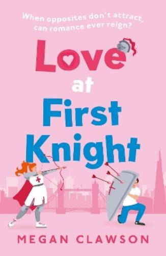 Megan Clawson Love at First Knight (Tascabile)