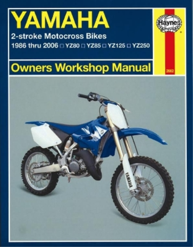Alan Ahlstrand Yamaha 2-stroke Motocross Bikes (86 - 06) Haynes Repa (Tascabile)