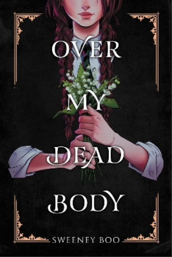 Sweeney Boo Over My Dead Body (Tascabile)