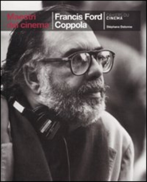 FRANCIS FORD COPPOLA DELORME STEPHANE