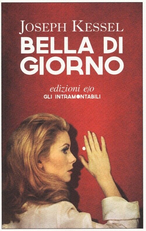Bella di giorno - Kessel Joseph