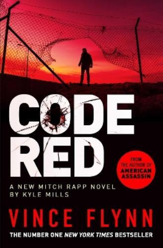 Vince Flynn Kyle Mills Code Red (Tascabile)