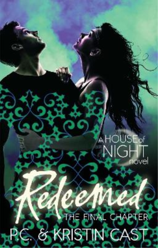 P. C. Cast Kristin Cast Redeemed (Tascabile) House of Night