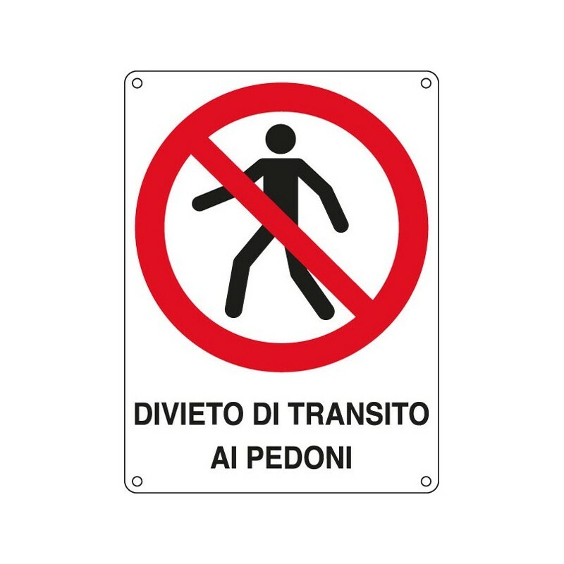 Cartello alluminio 27x37 cm. 'Divieto di transito ai pedoni' - cartelli di sicur