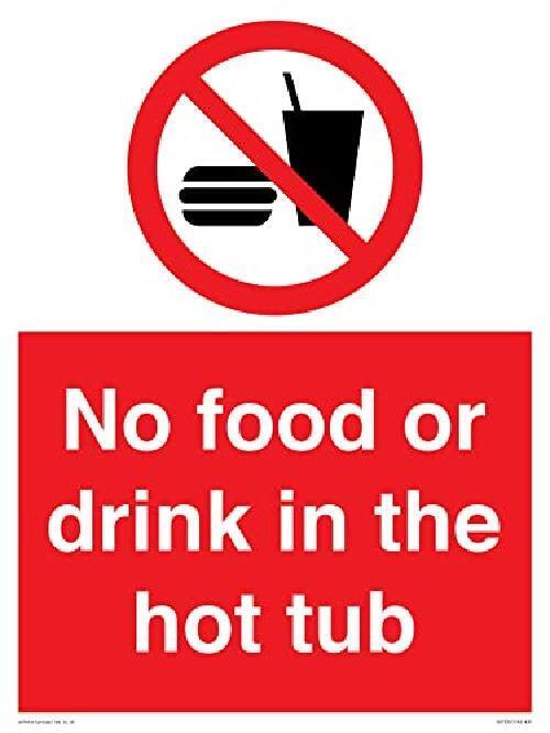 Cartello No Food or Drink in the hot tub   300x400mm   A3P