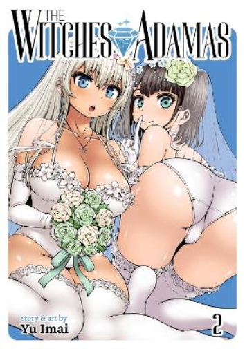Yu Imai The Witches of Adamas Vol. 2 (Tascabile) Witches of Adamas