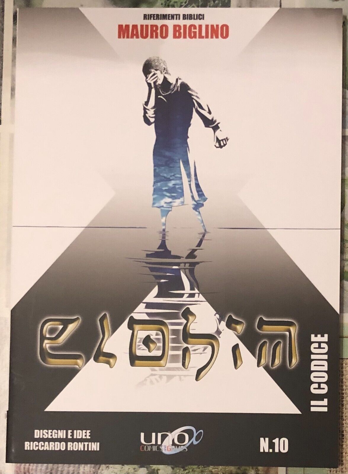 Il Codice - Elohim Vol. 10 di Mauro Biglino, 2016, Uno Editori