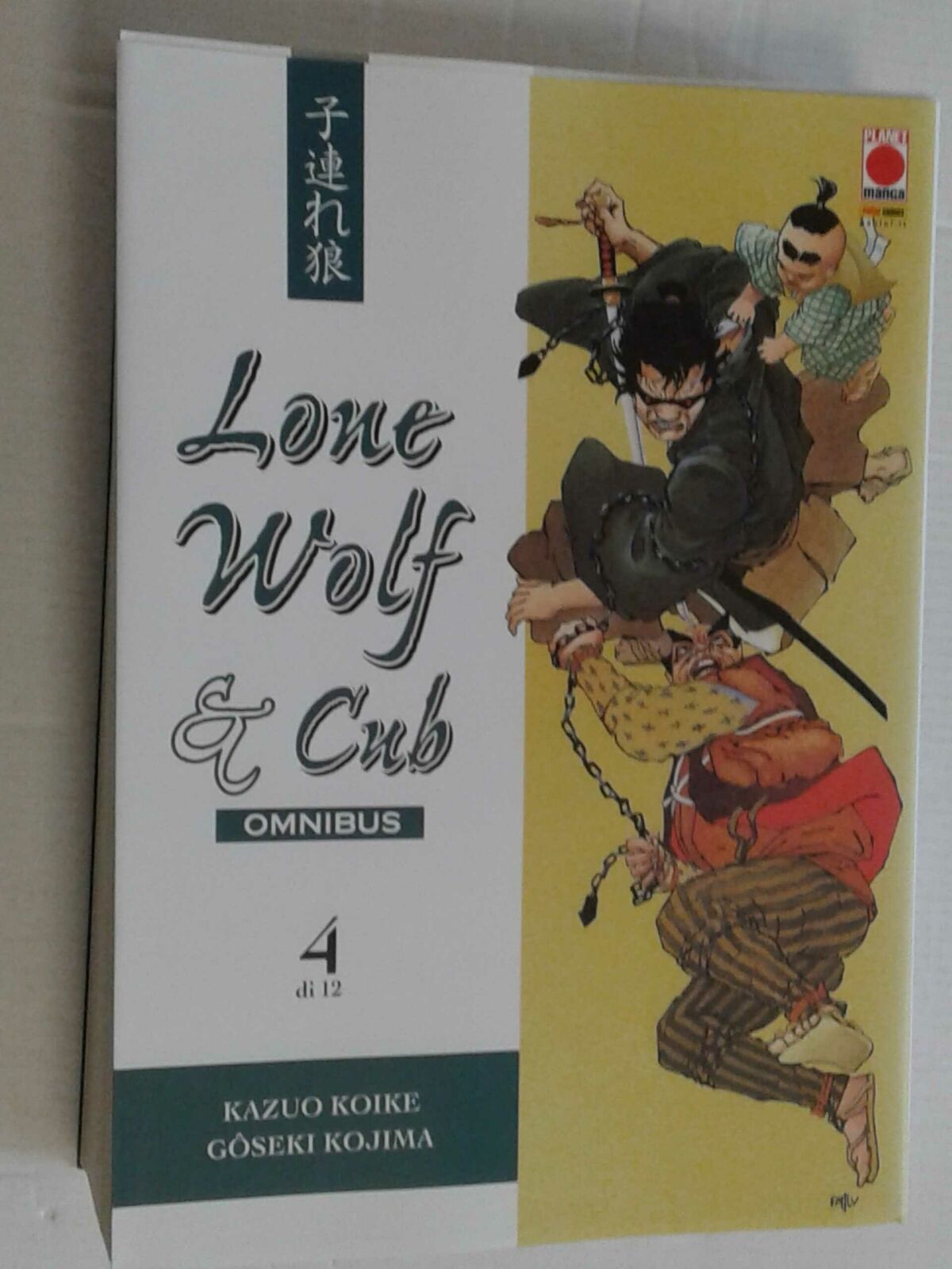 LONE WOLF & CUB- OMNIBUS- VOLUMONE- N°4- DI:KAZUO KOIKE- MANGA PANINI COMICS
