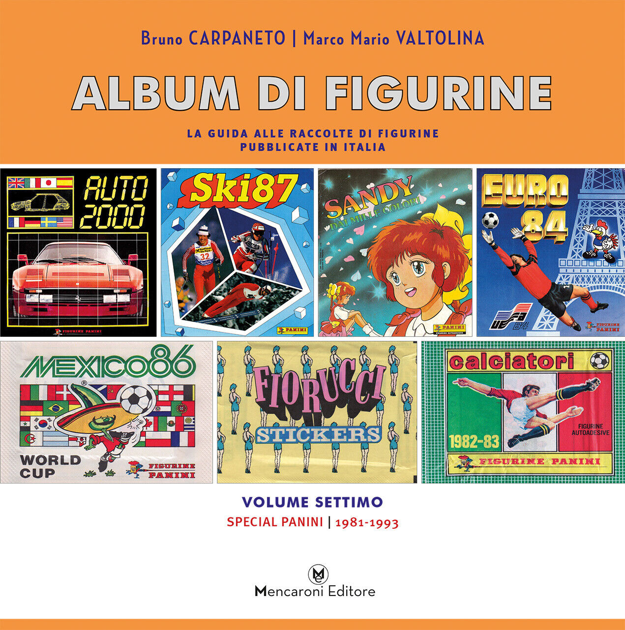 ALBUM DI FIGURINE N.7 - SPECIAL PANINI (1981-1993)