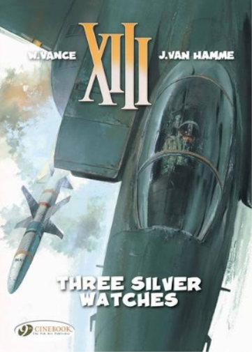 Jean Van Hamme XIII 11 -Three Silver Watches (Tascabile)