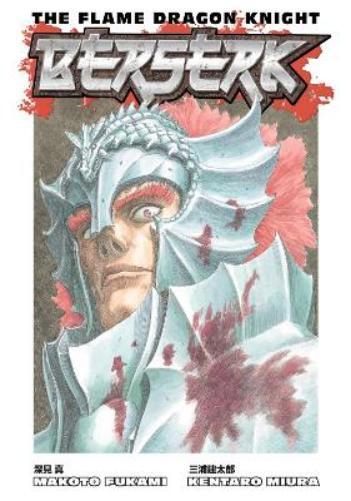 Kentaro Miura Berserk: The Flame Dragon Knight (Tascabile)