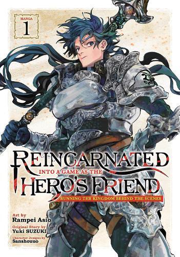 Yuki Suzuki Reincarnated Into a Game as the Hero's Friend: Running t (Tascabile)