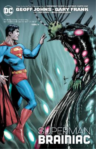Geoff Johns Gary Frank Superman: Brainiac (New Edition) (Tascabile)