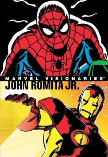 John Romita Jr. Roger Stern J Michael St Marvel Visionaries: John R (Tascabile)