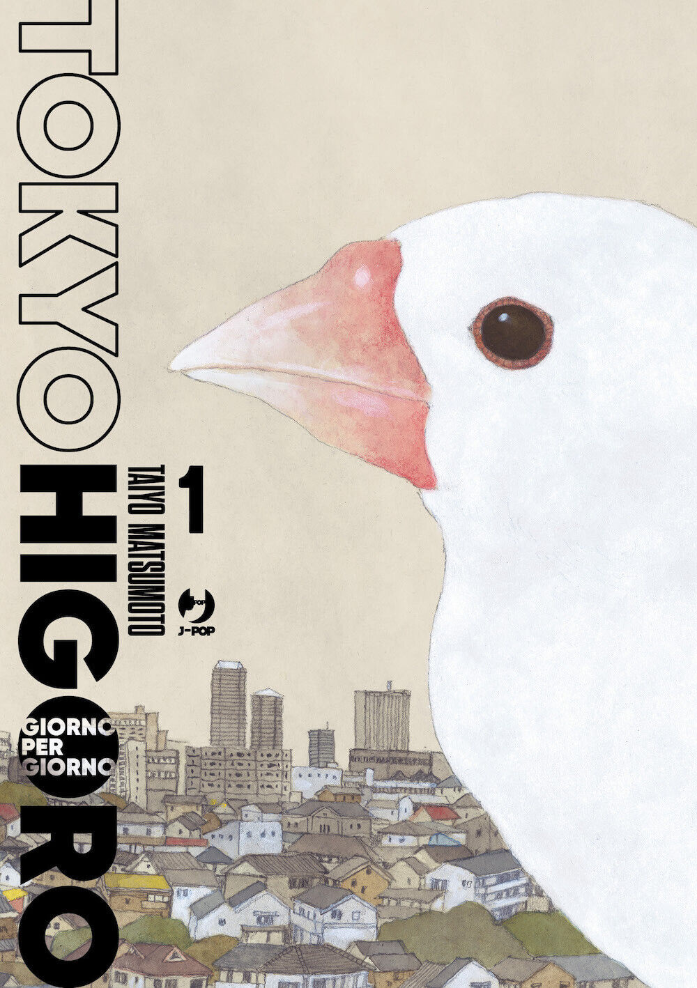 Tokyo higoro. Giorno per giorno. Vol. 1 - Matsumoto Taiyo