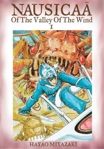 Hayao Miyazaki Nausicaä of the Valley of the Wind, Vol. 1 (Tascabile)