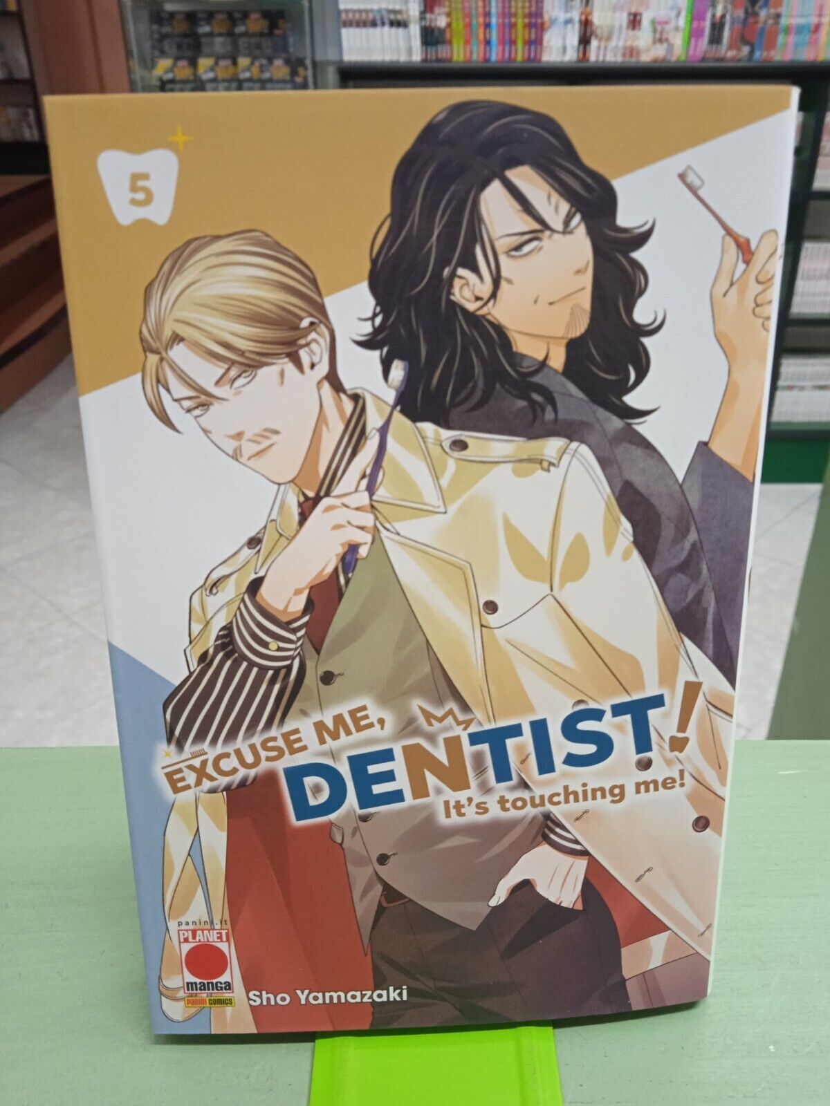 Excuse Me, Dentist! It's Touching Me! 5 - Sho Yamazaki - Planet Manga - S81