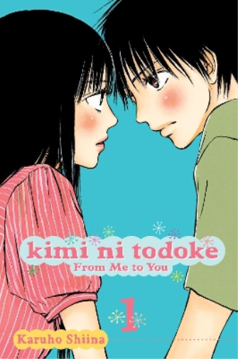 Karuho Shiina Kimi ni Todoke: From Me to You, Vol. 1 (Tascabile)