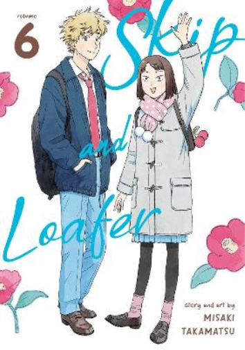 Misaki Takamatsu Skip and Loafer Vol. 6 (Tascabile) Skip and Loafer