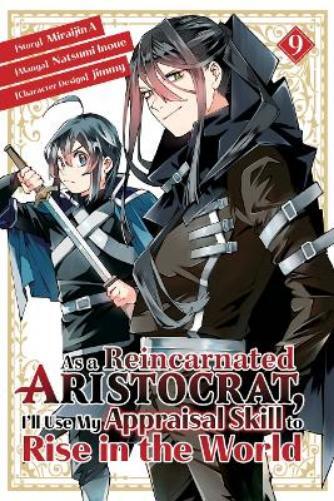 Natsumi Inoue As a Reincarnated Aristocrat, I'll Use My Appraisal Sk (Tascabile)