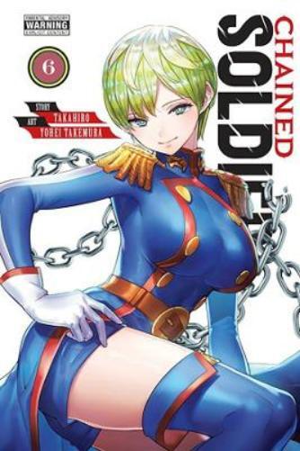 Chained Soldier, Vol. 6 (Tascabile) CHAINED SOLDIER GN